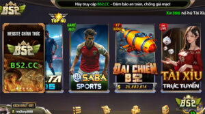 Saba sports B52 - Tận hưởng kèo cược thể thao chất lượng