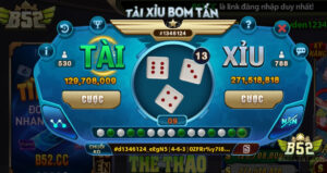 Tài xỉu bom tấn B52 – Khám phá game cược đỉnh cao, dễ trúng
